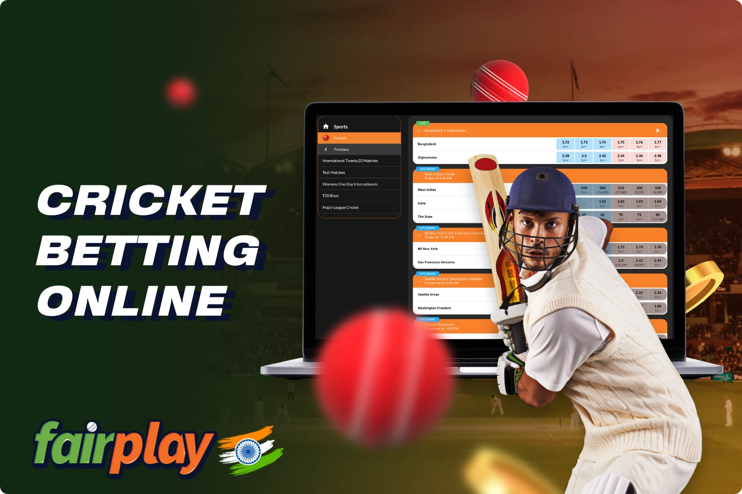 The Fairplay platform offers its Indian users a variety of cricket betting options