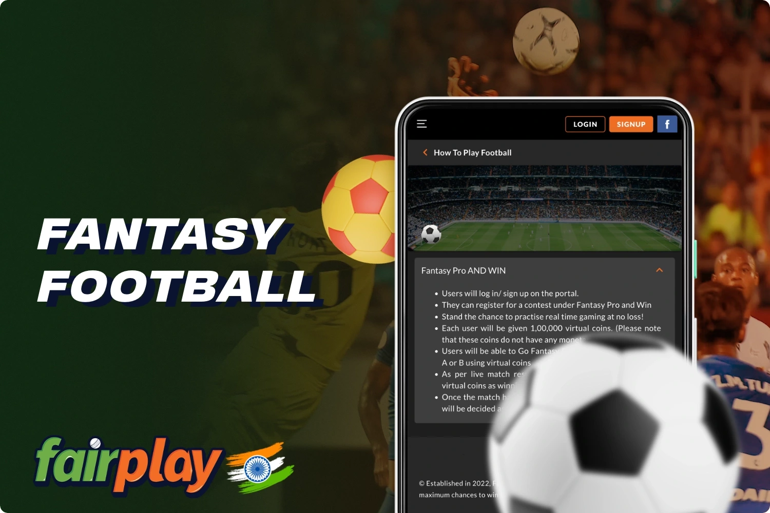 Fairplay fantasy football allows you to create your own virtual team, after which you can place bets