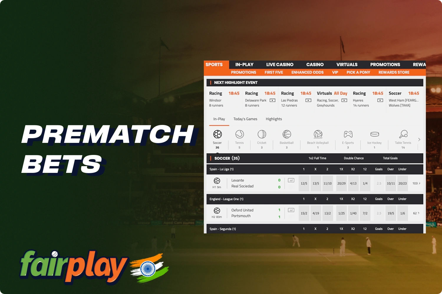 Pre-match betting at Fairplay is particularly popular among players from India